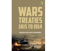 Wars & Treaties 1815 to 1914