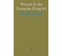 Warum Es der Deutsche Krieg Ist!