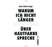 Warum ich nicht länger mit Weißen über Hautfarbe spreche