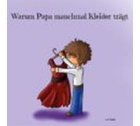 Warum Papa Manchmal Kleider Trägt (ebook)