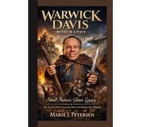 WARWICK DAVIS BIOGRAPHY: Small Stature, Giant Legacy The Actor Who Changed How the World Sees Heroes