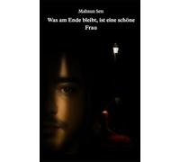 Was am Ende bleibt, ist eine schöne Frau