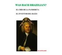 Was Bach Brazilian? (ebook)