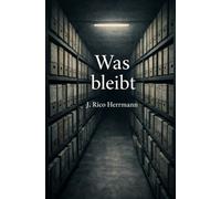 WAS BLEIBT