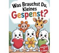Was Brauchst Du Kleines Gespenst