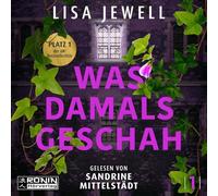 Was damals geschah: 1