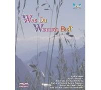 Was du wirklich bist - mit Beiträgen von Advaita Lehrern