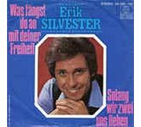 Was fängst du an mit deiner Freiheit / solang wir zwei uns lieben( 7" Vinyl Single 1980)(Ariola 101260-100)