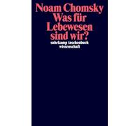 Was für Lebewesen sind wir?: 2487