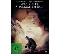 Was Gott Zusammenfügt - Ein preisgekrönter Film über Liebe, Glaube und Hoffnung - für Fans christlicher Geschichten und Perfekt für inspirierende Filmabende