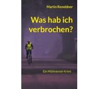 Was Hab Ich Verbrochen (ebook)