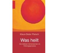 Was Heilt (ebook)
