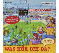Was Hör Ich Da? Beim Fußball