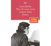 Was ich sonst noch verpasst habe: Storys