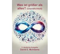 Was ist größer als alles?: Unendlichkeit (Mathematikbücher Für Kinder)