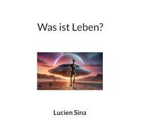 Was ist Leben?