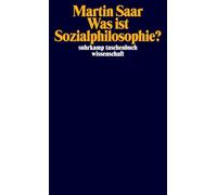 Was ist Sozialphilosophie?: | Eine neue Grundlegung der Kritischen Theorie: 2453