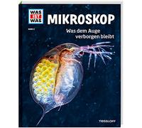 WAS IST WAS Band 8 Mikroskop. Was dem Auge verborgen bleibt