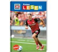 WAS IST WAS Erstes Lesen Band 28. Fußball