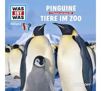Was Ist Was – Folge 28: Pinguine / Tiere im Zoo – Tessloff