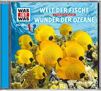 Was Ist Was - Folge 31: Welt der Fische/ Wunder der Ozeane