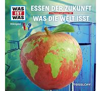 Was Ist Was Folge 62: Essen der Zukunft / Was die Welt isst (CD)