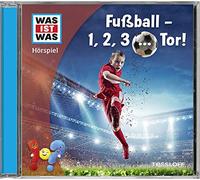Tessloff Was Ist Was – Fútbol – 1, 2, 3... ¡Gol!