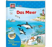 WAS IST WAS Junior Band 17. Das Meer: Welche Meere gibt es? Wo ist das Wasser bei Ebbe? Wie tief ist die Tiefsee?