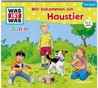 Was Ist Was Junior Folge 28: Wir Bekommen Ein Haustier (CD)