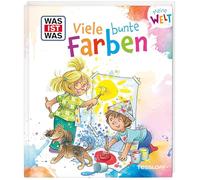 WAS IST WAS Meine Welt Band 19 Viele bunte Farben