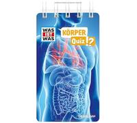 WAS IST WAS Quiz Körper: Über 100 Fragen und Antworten! Mit Spielanleitung und Punktewertung