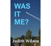 Was It Me?: Second thriller in the Maggie Waterford series