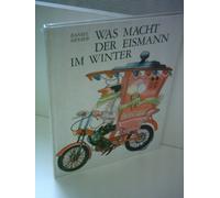 Was macht der Eismann im Winter. Übersetzt von Eliska Jelinkova.