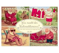 Was macht der Weihnachtsmann? (Tischkalender 2026 DIN A5 quer), CALVENDO Monatskalender: Endlich Antworten was der Weihnachtsmann macht