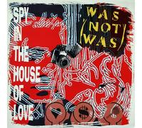Was Not Was - Spy In The House Of Love (x4) Single]