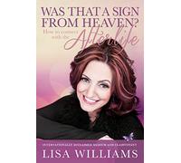 Was That a Sign from Heaven?: How to Connect with the Afterlife
