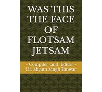 WAS THIS THE FACE OF FLOTSAM JETSAM