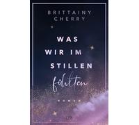 Was wir im Stillen fühlten: 1