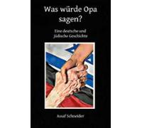 Was Würde Opa Sagen (ebook)