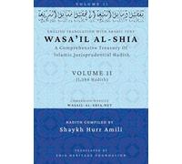 Wasa'il al-Shia Volume 11: A Comprehensive Treasury Of Islamic Jurisprudential Hadith