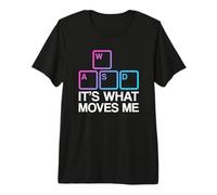 WASD It's What Moves Me Camiseta Premium