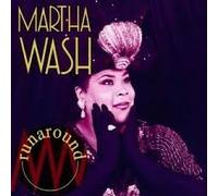 Wash, Martha - Runaround
