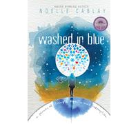 Washed in Blue: A Journey of Strength, Dignity, and Redemption