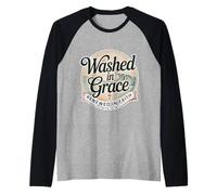 Washed In Grace Renewed In Faith Spirit Believer Church - Camiseta Manga Raglan