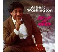 Washington, Albert - Step It Up And Go