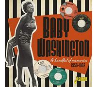 Baby Washington – A Handful of Memories 1956–1962