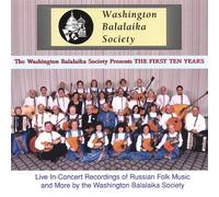 Washington Balalaika Society - First Ten Years
