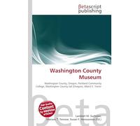 Washington County Museum: Washington County, Oregon, Portland Community College, Washington County Jail (Oregon), Albert E. Tozier