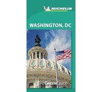 Washington DC - Michelin Green Guide: The Green Guide (Michelin Tourist Guides) [Idioma Inglés]