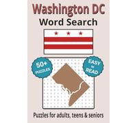 Washington DC Word Search Puzzle Book: Search with Easy to Read Print about Washington DC landmarks, wildlife, presidents and more| 6x9 inches, 110 ... Gifts for Vacations, Holidays & Free Times